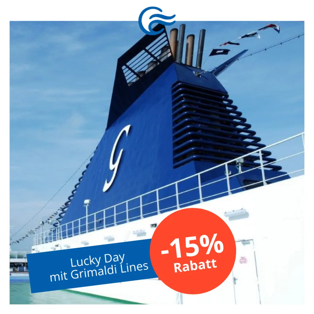 15% Rabatt Lucky Day mit Grimaldi Lines 15% Rabatt für Fähren nach Sardinien und Sizilien