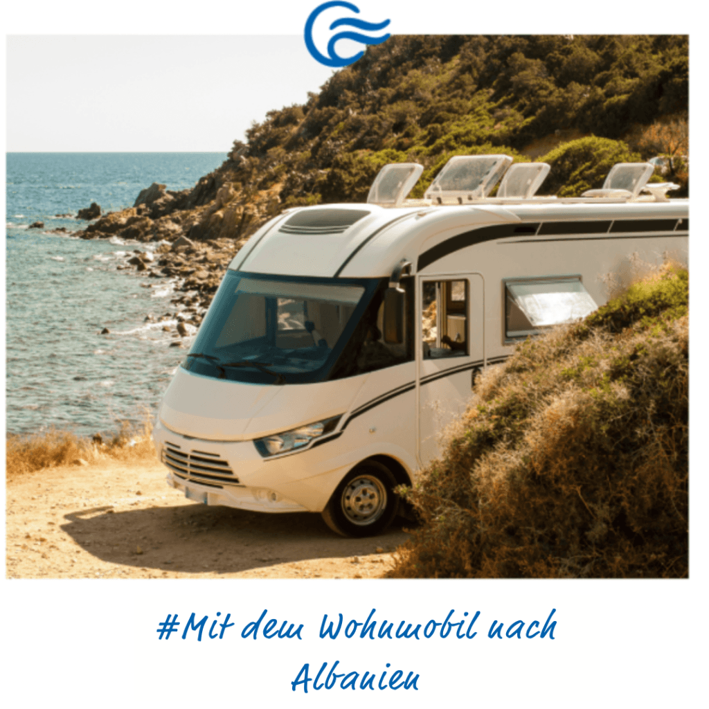 Mit dem Wohnmobil nach Albanien (6) Mit dem Wohnmobil nach Albanien (6)